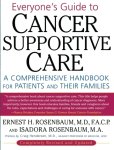 Everyone's Guide to Cancer Supportive Care